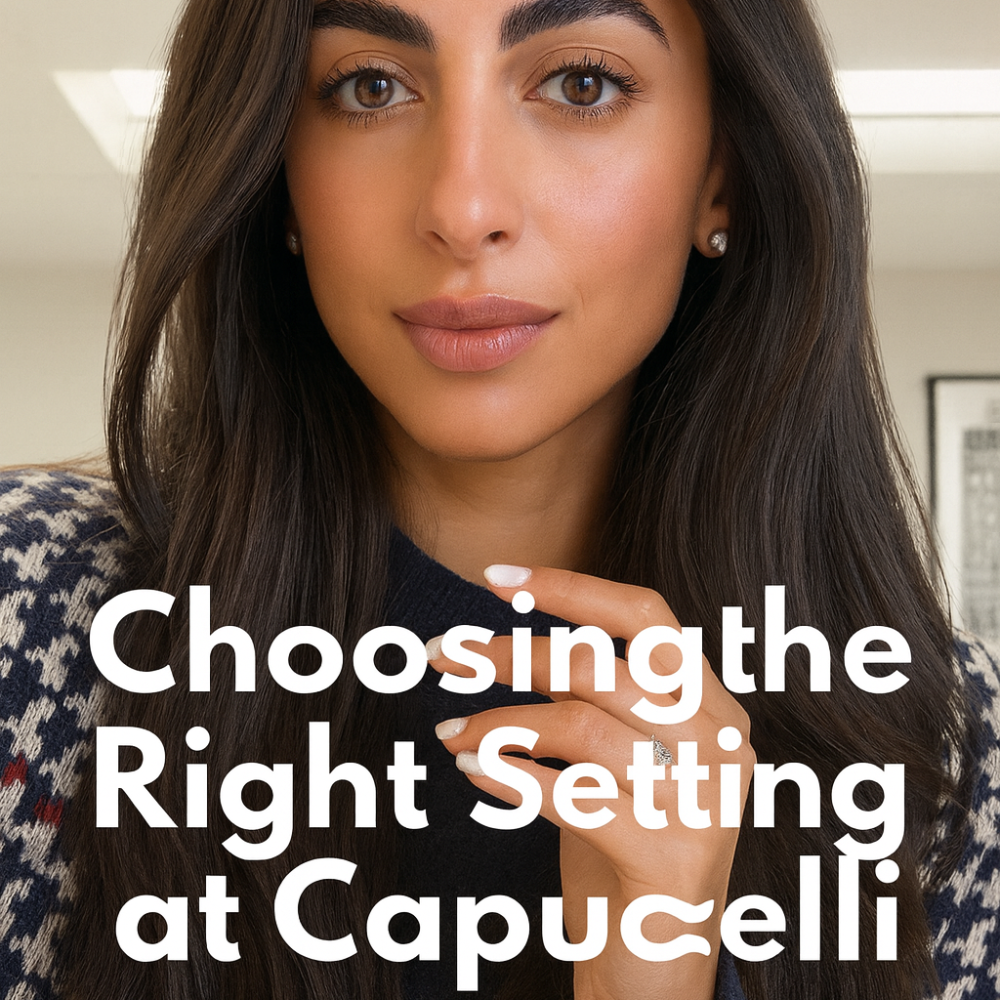 The Ultimate Guide to Jewelry Settings at Capucelli: Discover the Art Behind Every Diamond